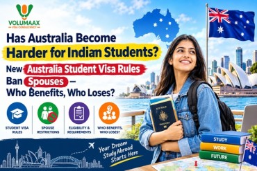 Has Australia Become Harder for Indian Students? New Student Visa Rules Ban Spouses — Who Benefits, Who Loses?